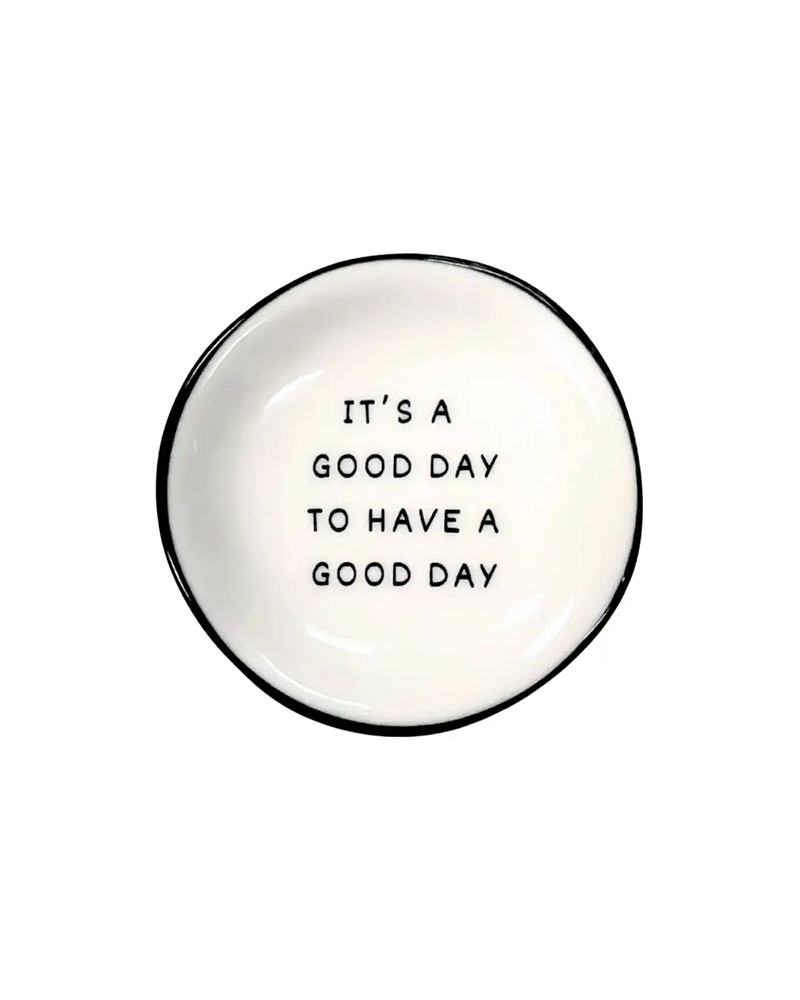 Properly Improper IT'S A GOOD DAY RING DISH