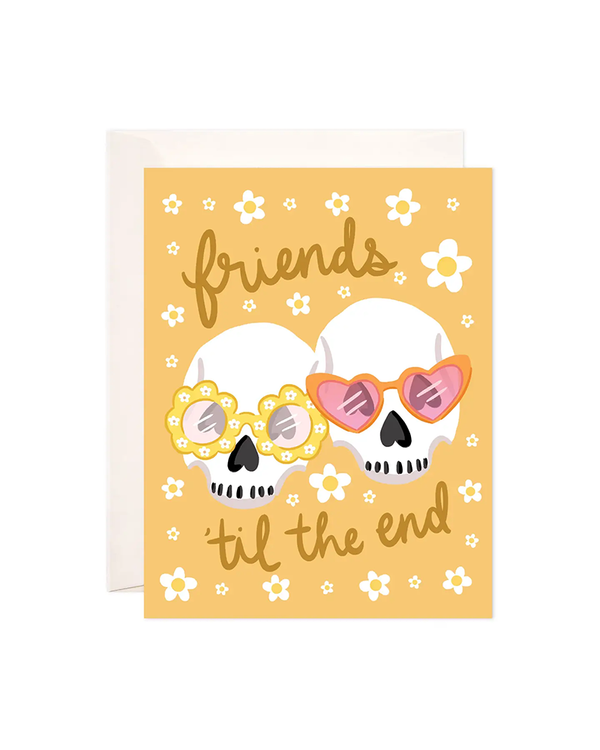Bloomwolf Studio FRIENDS TIL THE END GREETING CARD