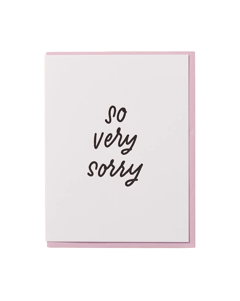 And Here We Are SO VERY SORRY SYMPATHY CARD