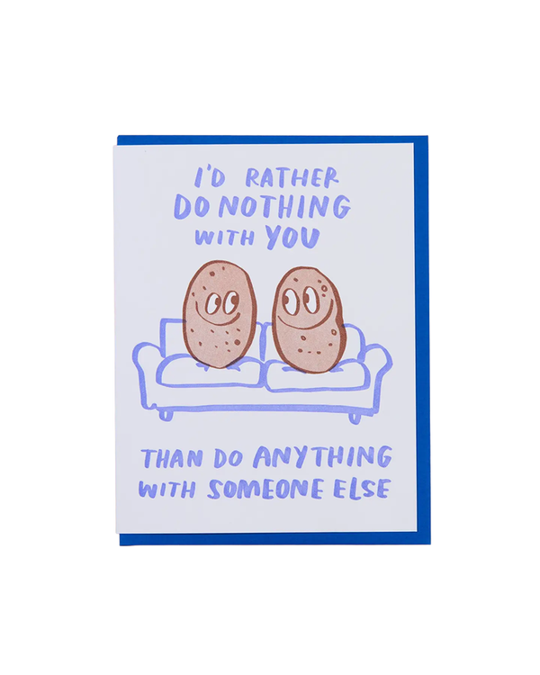 And Here We Are COUCH POTATOES LOVE CARD