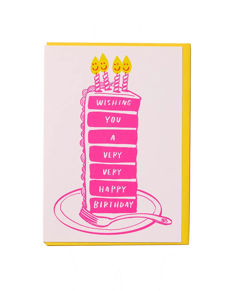 And Here We Are WISHING YOU A VERY HAPPY CAKE BIRTHDAY CARD