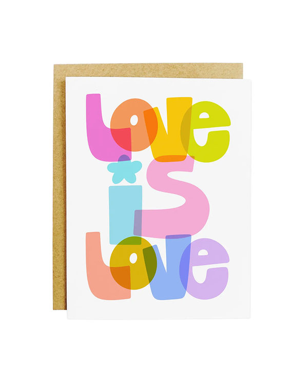 K+S Design Co. LOVE IS LOVE CARD