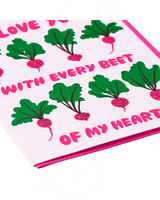And Here We Are LOVE YOU WITH EVERY BEET