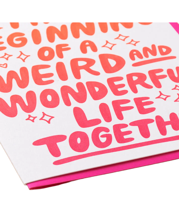 And Here We Are WEIRD & WONDERFUL CARD