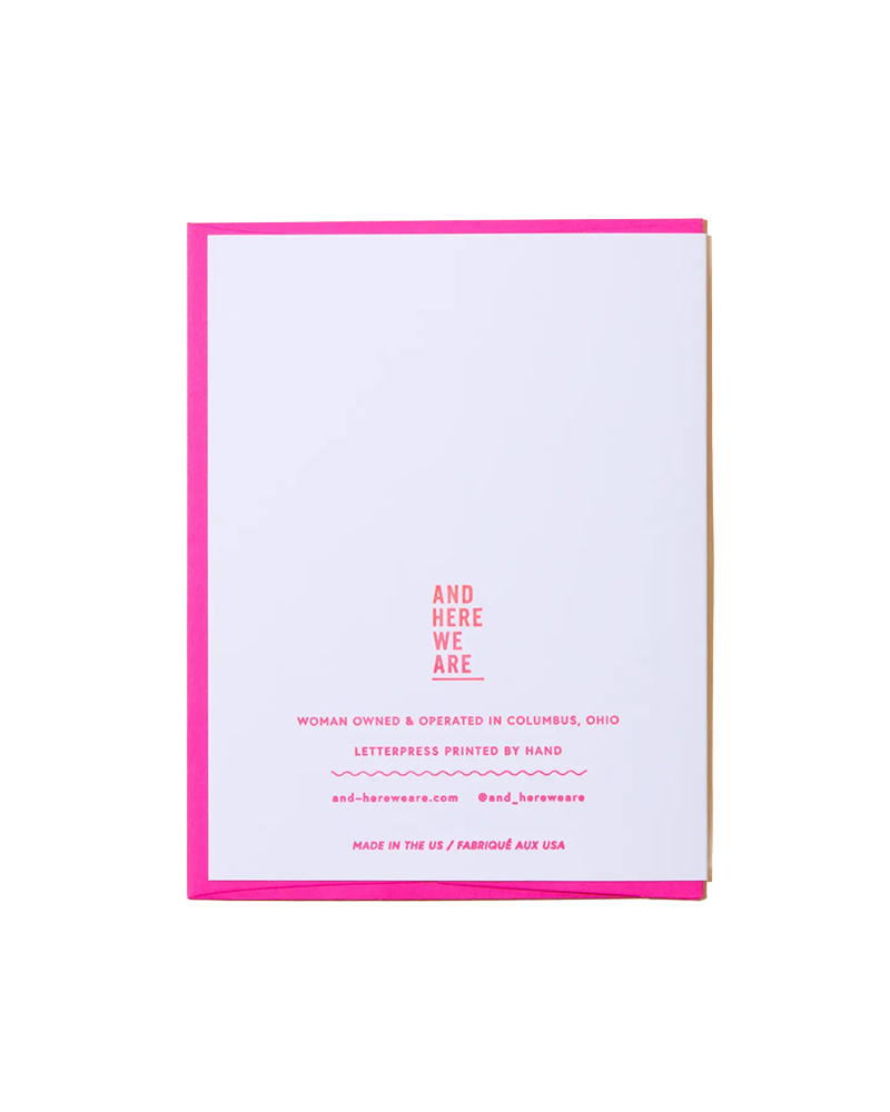 And Here We Are WEIRD & WONDERFUL CARD