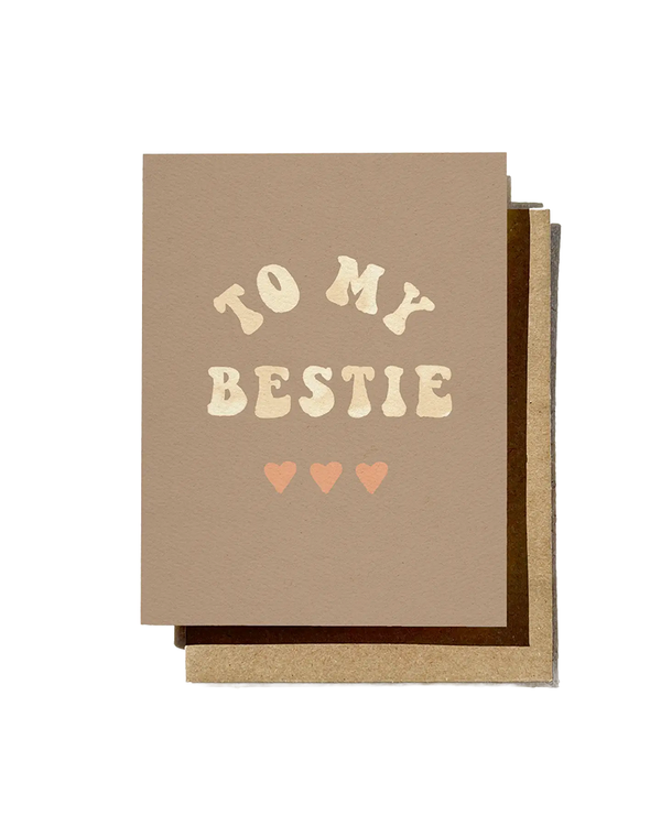 Daydream Prints TO MY BESTIE CARD