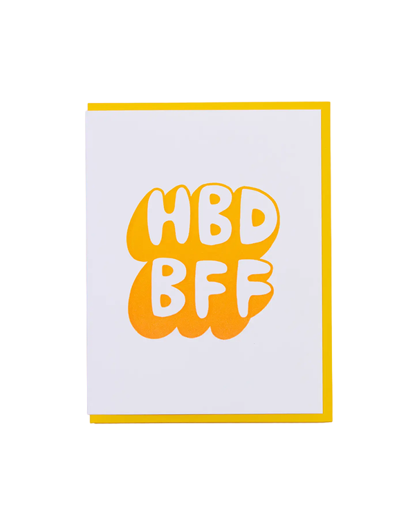 And Here We Are HBD BFF CARD