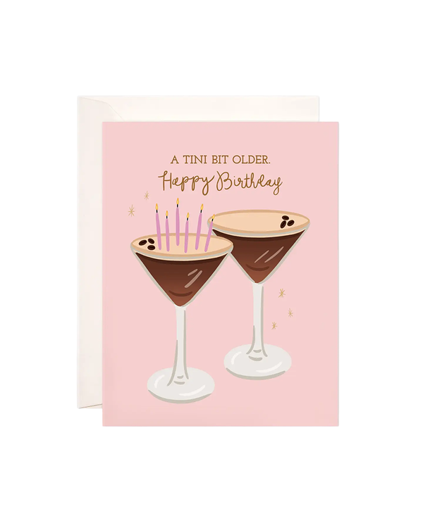 Bloomwolf Studio TINI BIT OLDER ESPRESSO MARTINI BIRTHDAY CARD Multi OS