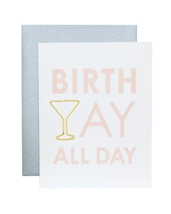Chez Gagne BIRTH YAY ALL DAY CARD