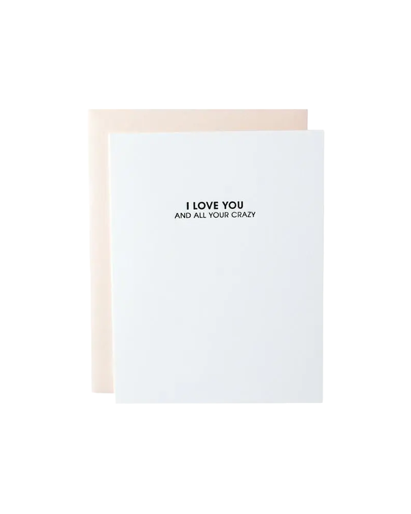 Chez Gagne LOVE YOUR CRAZY CARD