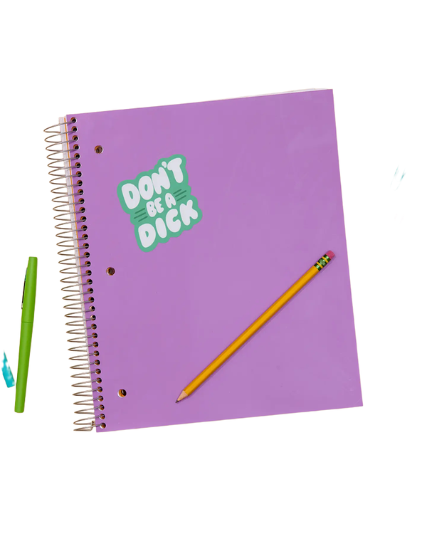And Here We Are DONT BE A DICK VINYL STICKER