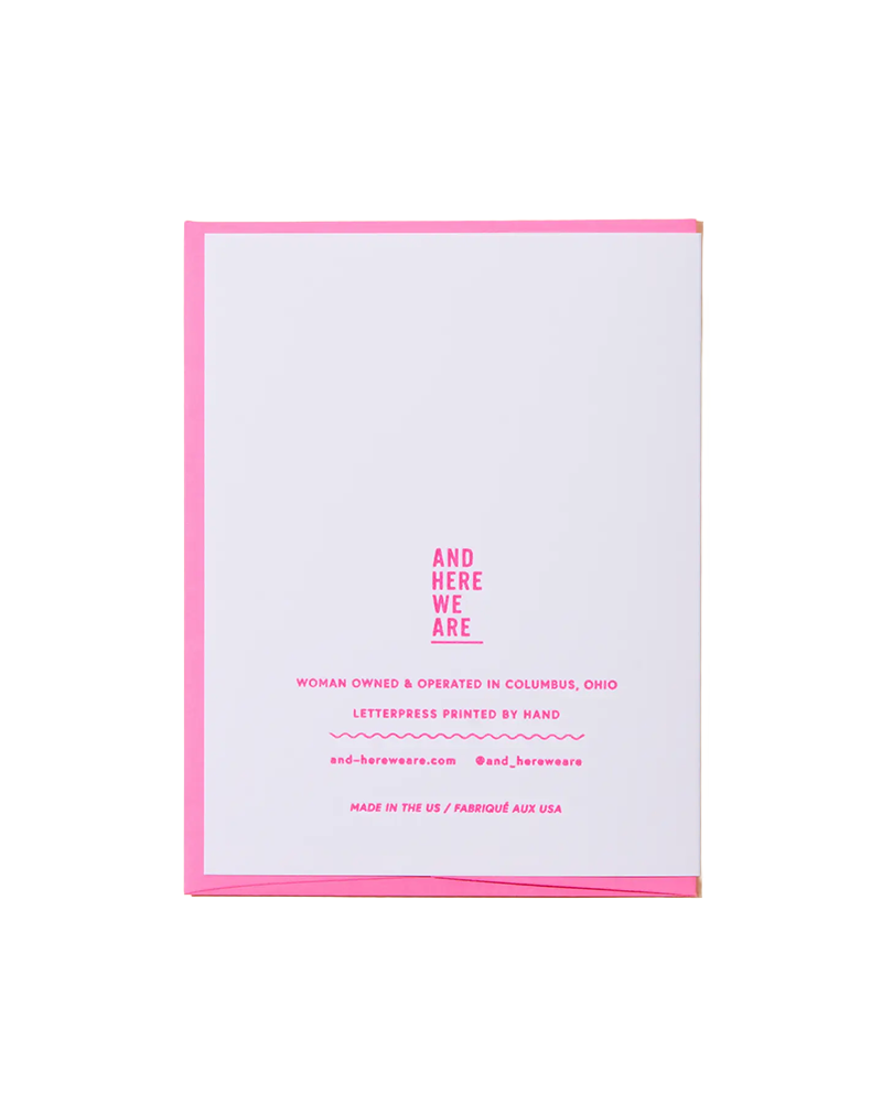 And Here We Are Bottom of My Heart Card