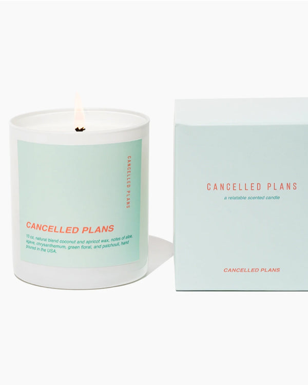 Cancelled Plans Cancelled plans candle